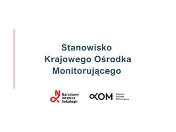 Stanowisko Krajowego Ośrodka Monitorującego; logotypy Narodowego Instytutu Onkologii i Krajowego Ośrodka Monitorującego
